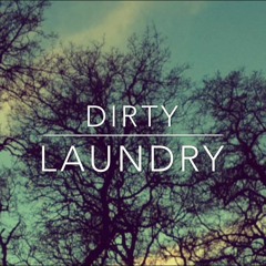 Dirty Laundry