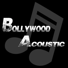 Bollywood Acoustic