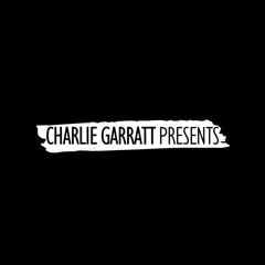 Charlie Garratt Presents