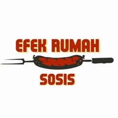 Efek Rumah Sosis