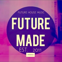 ℲUTURE MADE