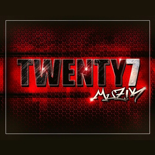 twenty7 MUZ!K’s avatar