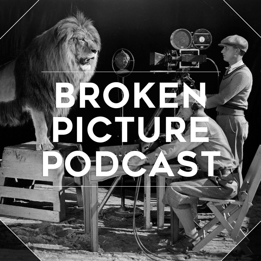 Broken Picture Podcast