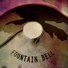 Fountain Bell