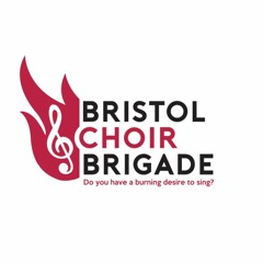 Bristol Choir Brigade