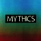 Mythics