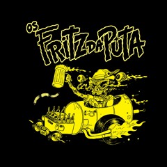Os Fritz da Puta