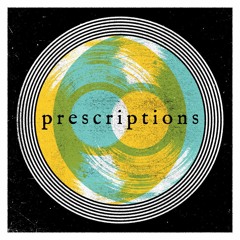 Prescriptions Music