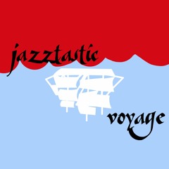 jazztastic voyage