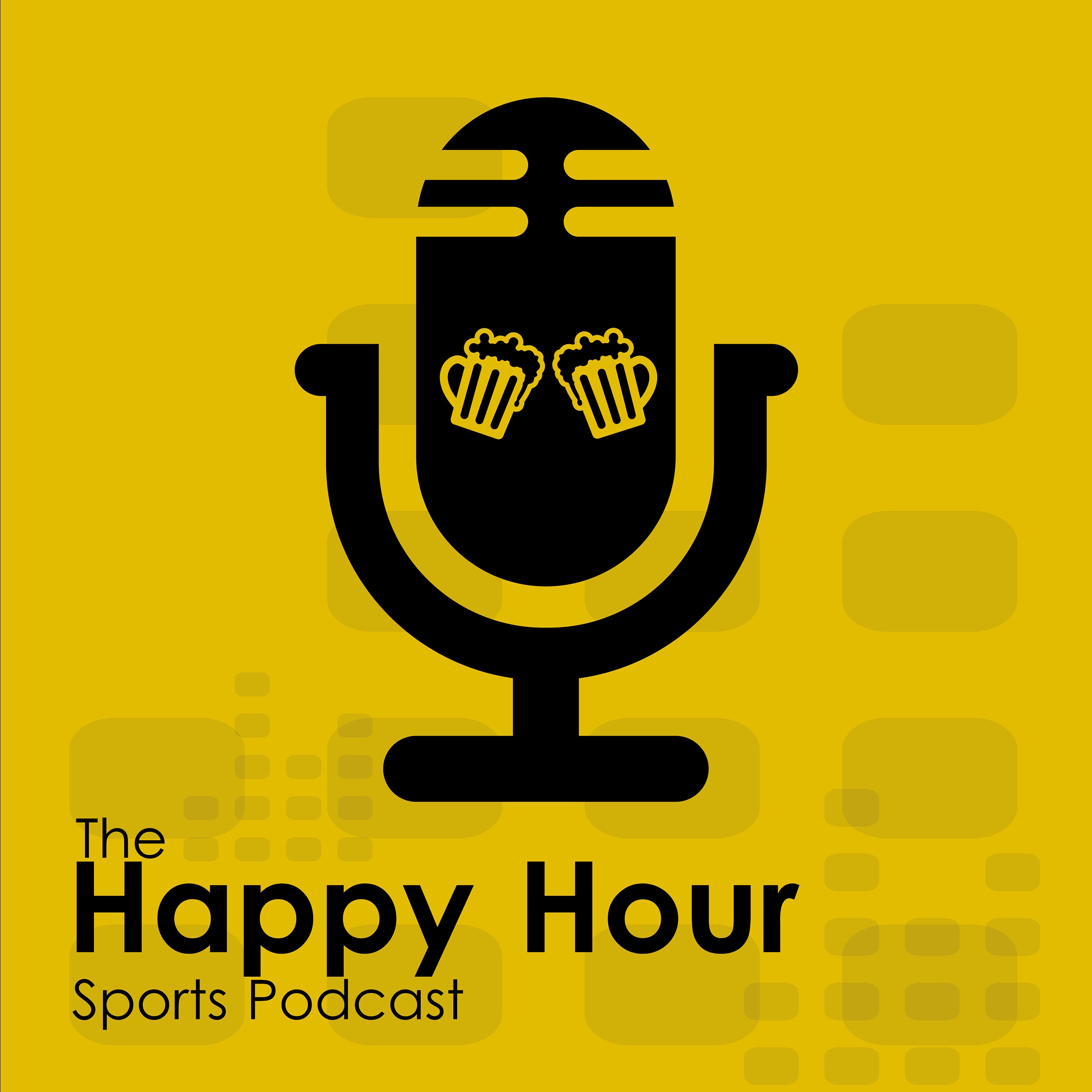 The Happy Hour Sports Podcast