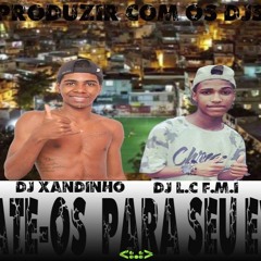 002 PODCAST RITMADO ((( DJ XANDINHO FMI & LC & ADRIANO & BIEL )))