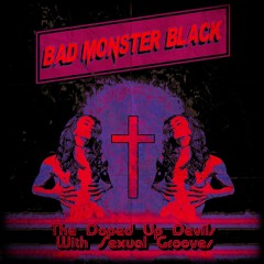 Bad Monster Black