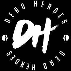 Dead Heroes