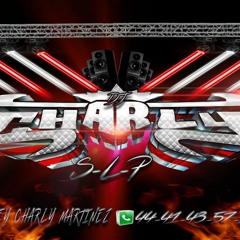 DJ CHARLY SLP