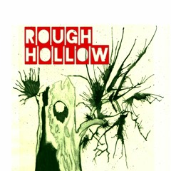 Rough Hollow