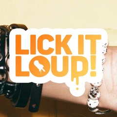 Lick It Loud!
