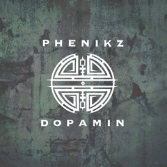 Phenikz & Dopamin