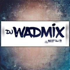 DJ WADMIX