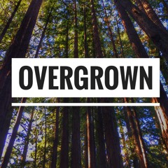 Overgrown