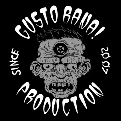 Gusto Rana Production