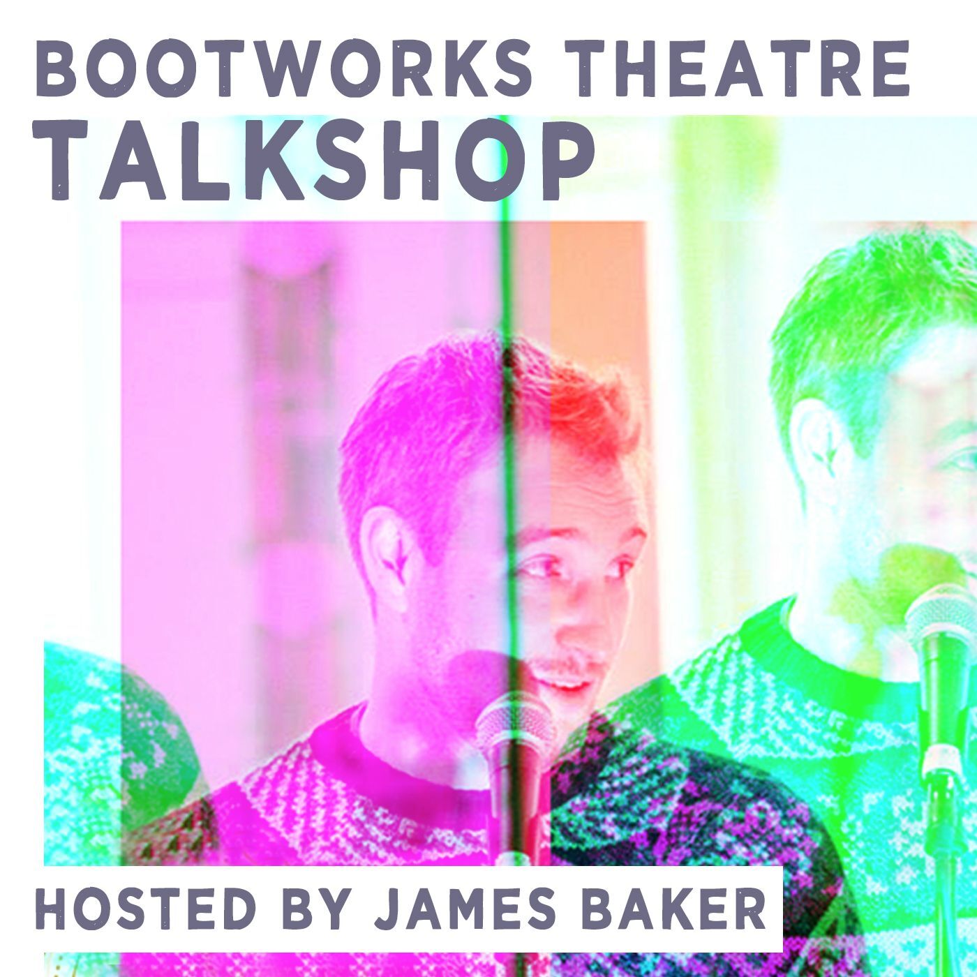 Bootworks Theatre Talkshop podcast artwork