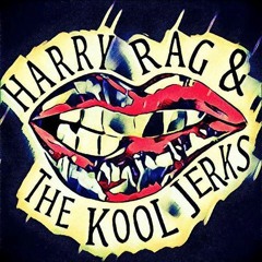 Harry Rag & The Kool Jerks