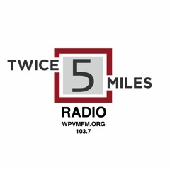 James Navé / Twice 5 Miles Radio