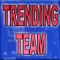 Trending Team