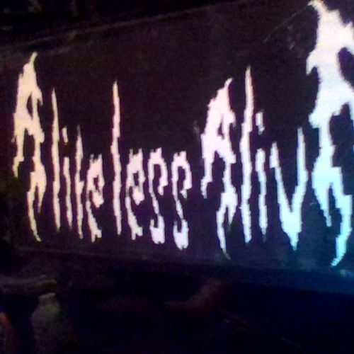 Alifeless Alive’s avatar