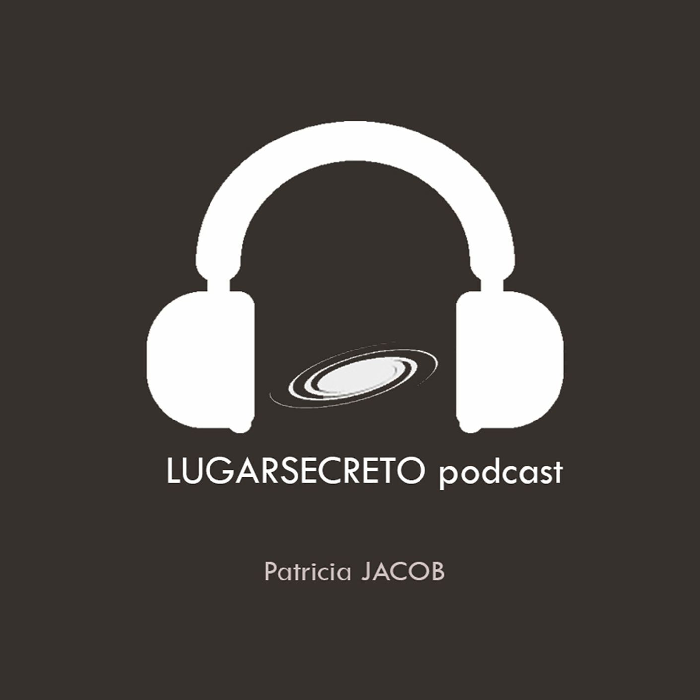 LugarSecreto PodCast