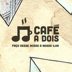 Café a Dois