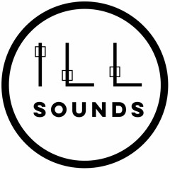 iLL Sounds