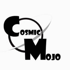 The Cosmic Mojo Tri-Podcast