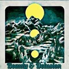 BeautyandDelusion
