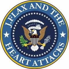 J.Flax & The Heart Attacks