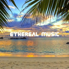 Ethereal Music