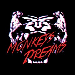 Monkeys Dream