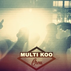 Multi Koo Crew
