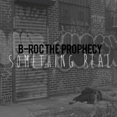 B-rocTheProphecy