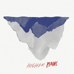 Higher Plains