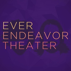Ever Endeavor Theater