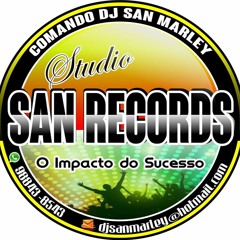 DJ SAN MARLEY O PODEROSO DAS PEDRAS DO BRASIL