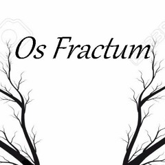 Os Fractum
