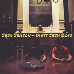 Dirty Sesh Boys