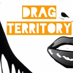 Drag Territory James Emery
