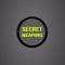 Secret Weapons