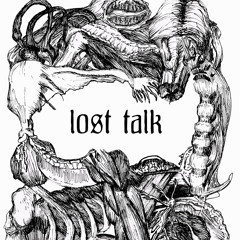 LOST TALK