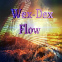 Wex-Dex Flow
