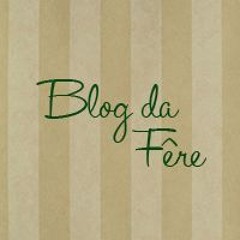 Blog da Fêre