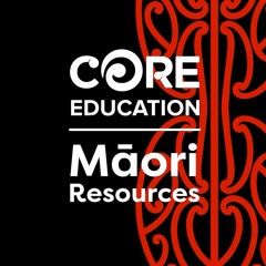 CORE Education Māori Education Resources